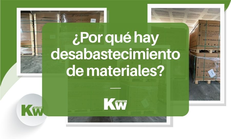 ¿Por qué hay desabastecimiento de materiales fotovoltaicos?