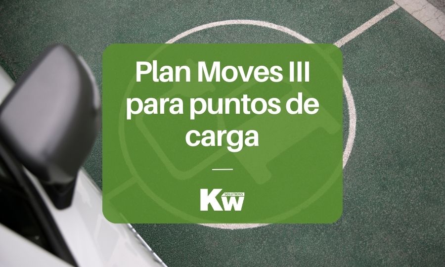 Plan Moves III para puntos de carga